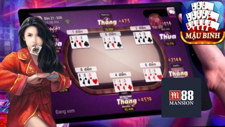 Chiến Thuật Chơi Mậu Binh M88 Thắng Dễ Với Các Tip Hay